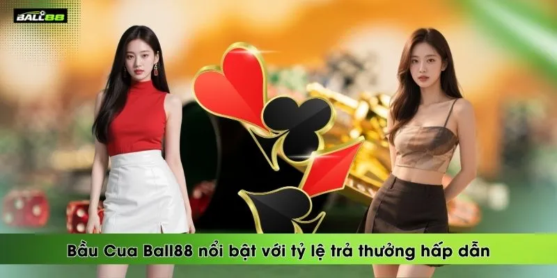bau-cua-ball88-noi-bat-voi-ty-le-tra-thuong-hap-dan